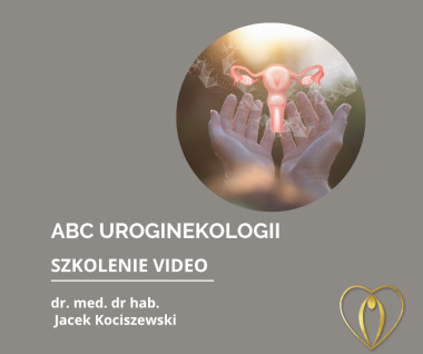ABC UROGINEKOLOGII - SZKOLENIE VIDEO
